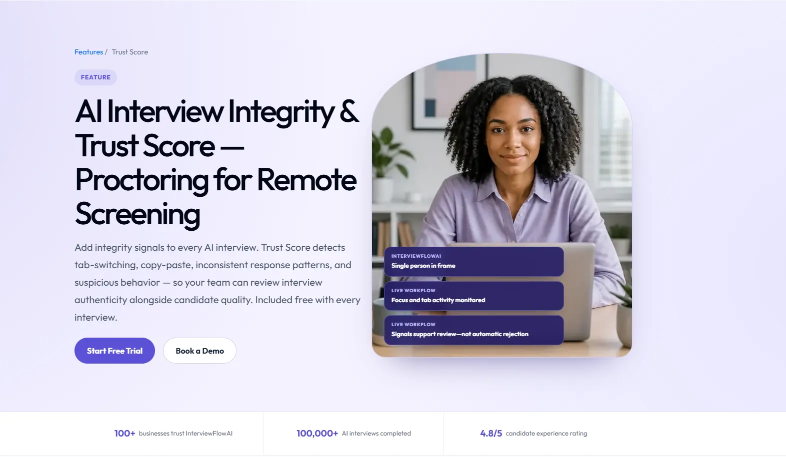 Trust Score for AI interviews, proctoring, and candidate integrity
